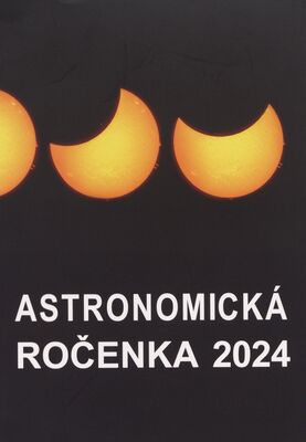 Astronomická ročenka 2023. Ročník XXXXIV /