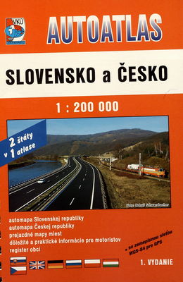 Autoatlas Slovensko a Česko : so zemepisnou sieťou WGS-84 pre GPS : 2 štáty v 1 atlase /