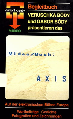 Axis : auf der elektronischen Bühne Europa : eine Auswahl aus den 80er Jahren /