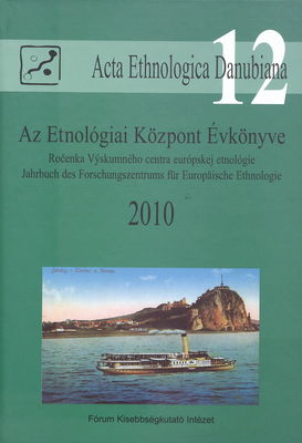 Az Etnológiai Központ Évkönyve 2010 /