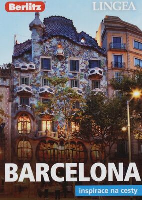 Barcelona : inspirace na cesty /