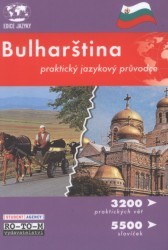 Bulharština : praktický jazykový průvodce /