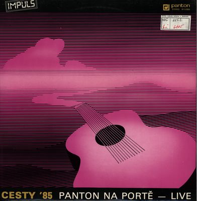 Cesty ´85 / : Panton na Portě - live