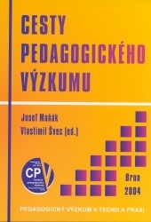 Cesty pedagogického výzkumu /