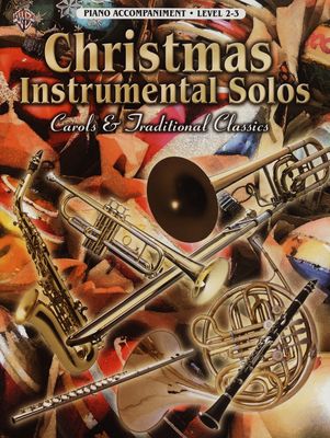 Christmas instrumental solos carols & traditional classics. Level 2-3.