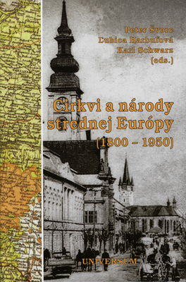 Cirkvi a národy strednej Európy (1800-1950) /