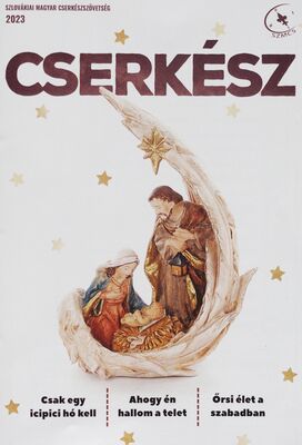 Cserkész : Szlovákiai magyar cserkészszövetség.