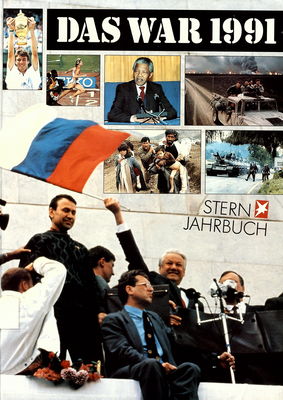 Das war 1991 : Jahrbuch : Stern-Buch
