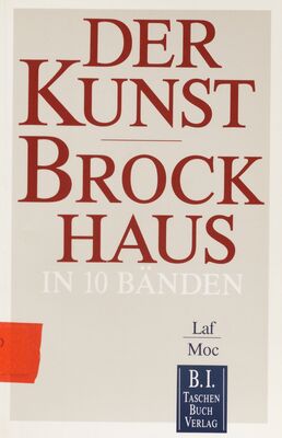 Der Kunst-Brockhaus. : Aktualisierte Taschenbuchausgabe in zehn Bänden. Band 6, Laf - Moc /