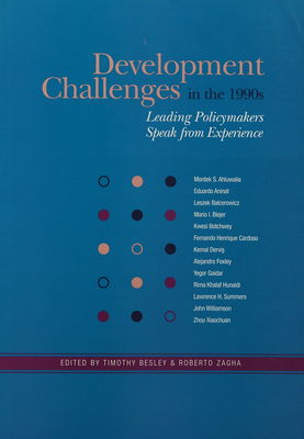Development challenges in the 1990s : leading policymakers speak from experience /