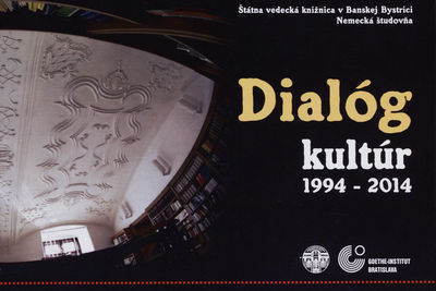 Dialóg kultúr 1994-2014 /