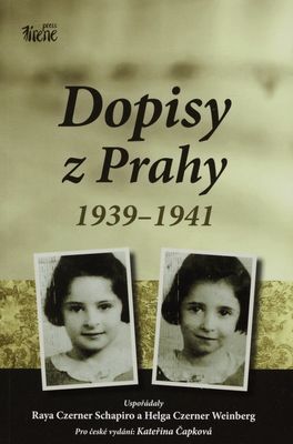 Dopisy z Prahy 1939-1941 /