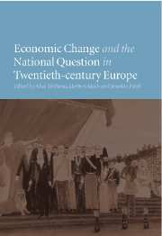 Economic change and the national question in twentieth-century Europe