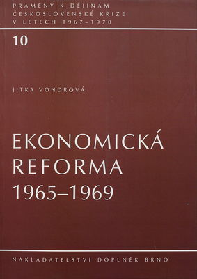 Ekonomická reforma 1965-1969 /