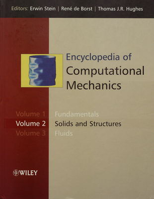 Encyclopedia of computational mechanics. Volume 2, Solid and structures /