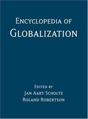Encyclopedia of globalization. Volume one, A to E /