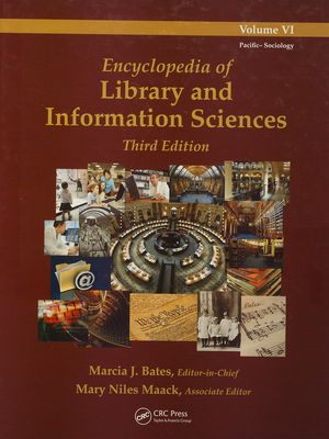 Encyclopedia of library and information sciences. Volume VI, Pacific-Sociology /