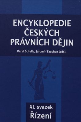 Encyklopedie českých právních dějin. XI. svazek, Řízení /