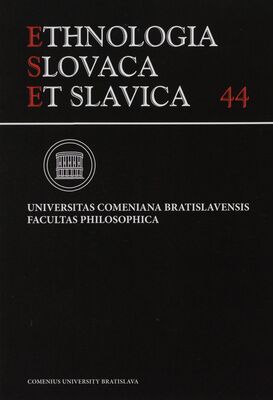 Ethnologia Slovaca et Slavica : Tomus 44, 2023 /