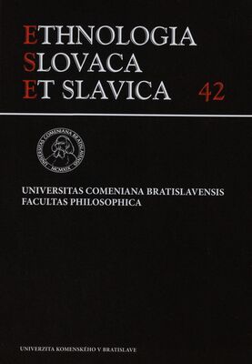 Ethnologia Slovaca et Slavica. Tomus 42, 2021 /