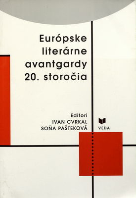 Európske literárne avantgardy 20. storočia /