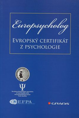 Europsycholog : evropský certifikát z psychologie /