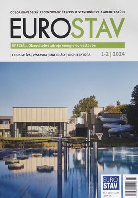 Eurostav : odborno-vedecký recenzovaný časopis o stavebníctve a architektúre.