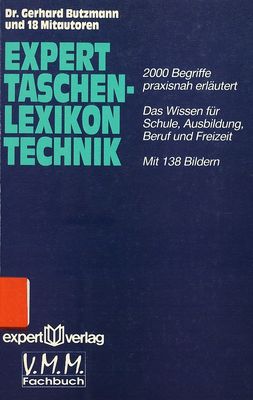 Expert Taschenlexikon Technik : 2000 Begriffe praktisch erläutert /
