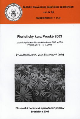 Flóristický kurz Pruské 2003 : zborník výsledkov Floristického kurzu AbS a ČBS Pruské, 29.6.-5.7. 2003 /