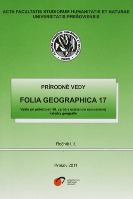 Folia geographica 17 : Ročník LII. /