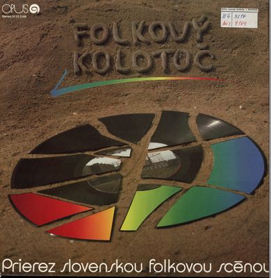 Folkový kolotoč : prierez slovenskou folkovou scénou