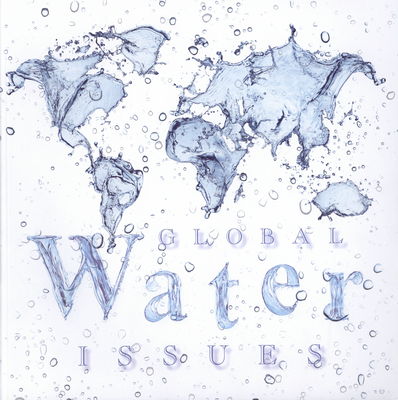 Global water issues : a compendium of articles /