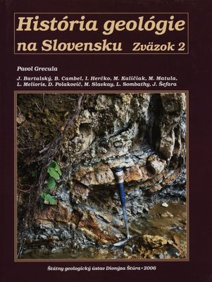 História geológie na Slovensku. Zväzok 2 /