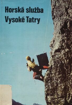 Horská služba Vysoké Tatry 1950-1970. /