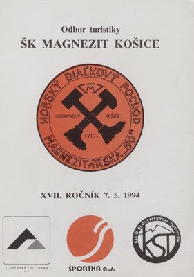 Horský diaľkový pochod Magnezitárska "60" : Krompachy - Košice : XVII. ročník 7.5.1994.