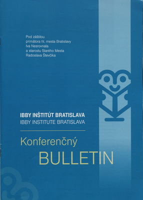 IBBY Inštitút Bratislava : konferenčný bulletin /