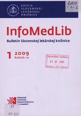 InfoMedlib : bulletin Slovenskej lekárskej knižnice.