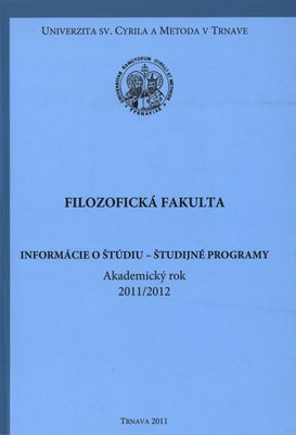 Informácie o štúdiu - študijné programy na akademický rok 2011/2012 /