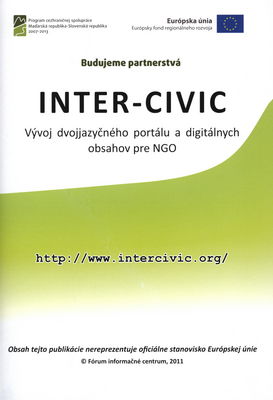 Inter-Civic : vývoj dvojjazyčného portálu a digitálnych obsahov pre NGO : budujeme partnerstvá.
