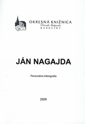 Ján Nagajda : personálna bibliografia /