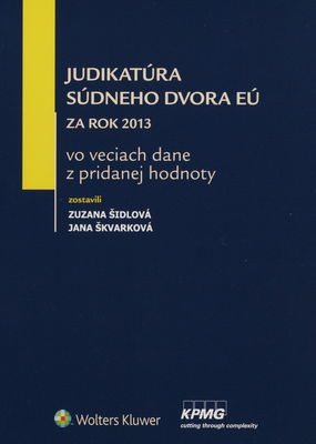 Judikatúra súdneho dvora EÚ za rok 2013 vo veciach dane z pridanej hodnoty /