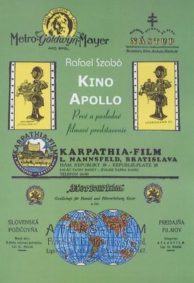 Kino Apollo : prvé a posledné filmové predstavenie /