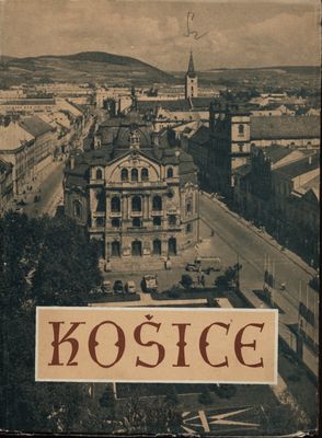 Košice : mestská pamiatková rezerácia /