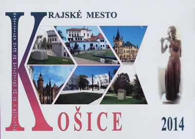 Krajské mesto Košice 2014.