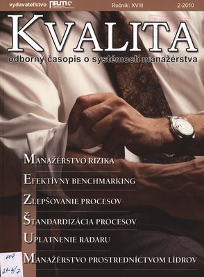 Kvalita & spoločenská zodpovednosť : česko slovenský odborný časopis.