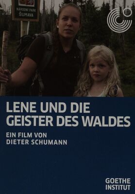 Lene und die geister des waldes : Dokumentarfilm /