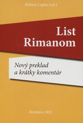 List Rimanom : nový preklad a krátky komentár /