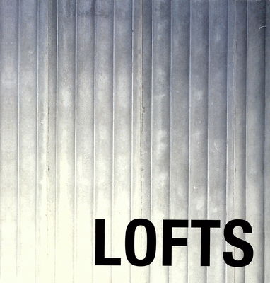 Lofts.