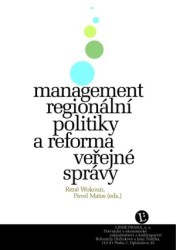 Management regionální politiky a reforma veřejné správy /