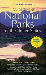 National Geographic guide to the national parks of the United States /